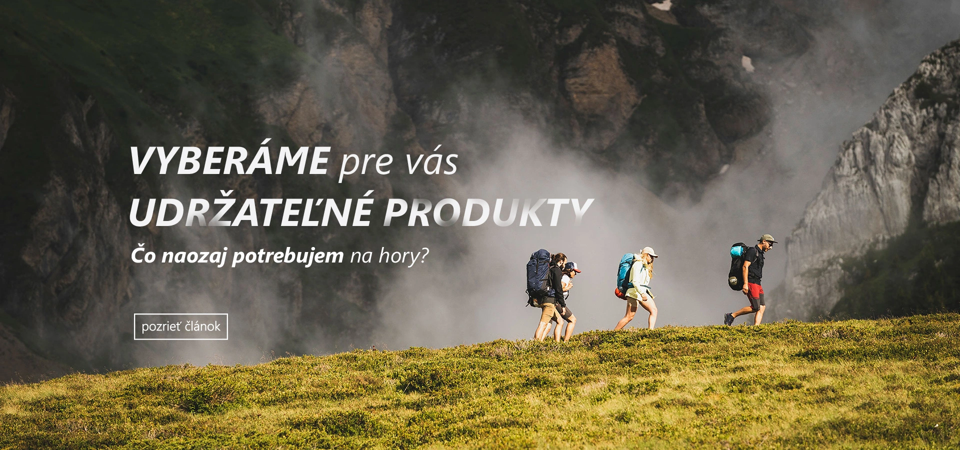 Vyber&aacute;me pre v&aacute;s udržateľn&eacute; produkty